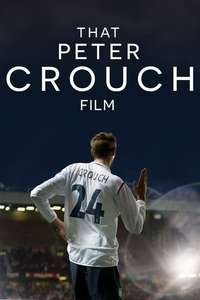 That Peter Crouch Film - Poster