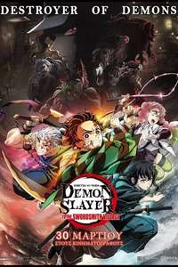 Demon Slayer: Kimetsu no Yaiba -To the Swordsmith Village- - Poster