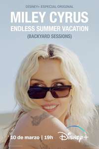 Miley Cyrus – Endless Summer Vacation (Backyard Sessions) - Posters
