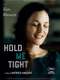 Hold Me Tight