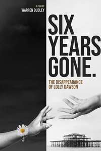 Six Years Gone - Posters