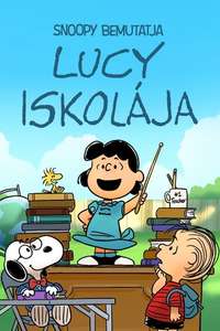 Snoopy Presents: Lucy's School - Poster