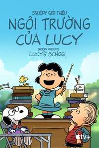 Snoopy Presents: Lucy's School - Poster