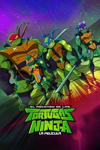 Rise of the Teenage Mutant Ninja Turtles: The Movie - Poster