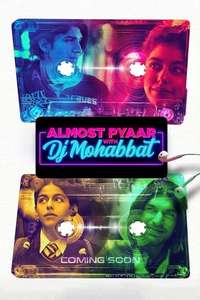 Almost Pyaar with DJ Mohabbat - Poster