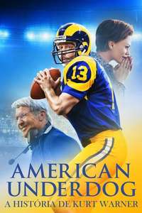 American Underdog: The Kurt Warner Story - Poster