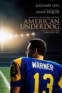 American Underdog: The Kurt Warner Story - Poster