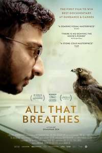 All That Breathes - Posters