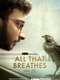 All That Breathes