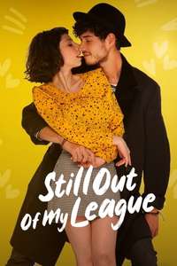 Still Out of My League - Poster