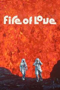 Fire of Love - Posters