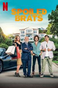 Spoiled Brats - Poster