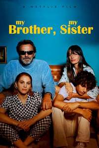 My Brother  My Sister - Poster