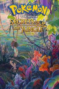 Pokémon the Movie: Secrets of the Jungle - Poster
