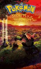 Pokémon the Movie: Secrets of the Jungle