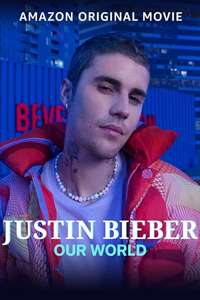 Justin Bieber: Our World - Posters