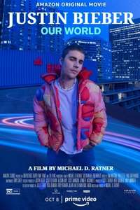 Justin Bieber: Our World - Posters