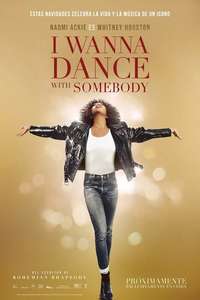 I Wanna Dance with Somebody - Poster