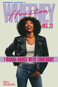 I Wanna Dance with Somebody - Poster