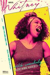 I Wanna Dance with Somebody - Poster