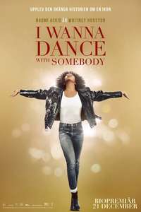 I Wanna Dance with Somebody - Poster