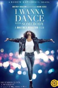 I Wanna Dance with Somebody - Poster
