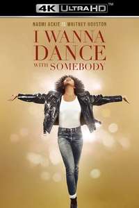 I Wanna Dance with Somebody - Poster
