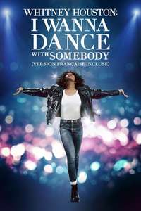 I Wanna Dance with Somebody - Poster