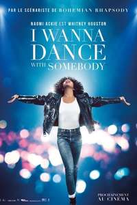 I Wanna Dance with Somebody - Poster