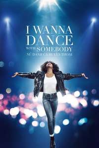 I Wanna Dance with Somebody - Poster