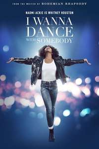 I Wanna Dance with Somebody - Poster