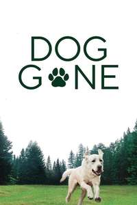 Dog Gone - Poster