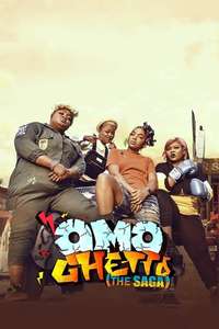 Omo Ghetto: The Saga - Poster