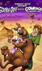 Straight Outta Nowhere: Scooby-Doo! Meets Courage the Cowardly Dog