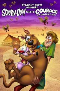 Straight Outta Nowhere: Scooby-Doo! Meets Courage the Cowardly Dog - Poster