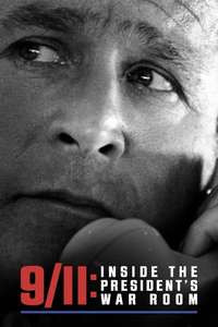 9/11: Inside the President's War Room - Poster