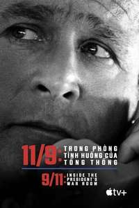 9/11: Inside the President's War Room - Poster