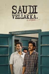 Saudi Vellakka - Poster