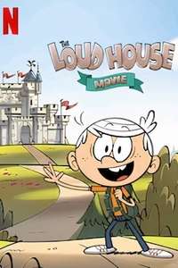 The Loud House Movie - Poster