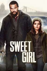 Sweet Girl - Poster