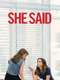 She Said