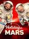 Holiday on Mars
