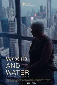 Wood and Water - Poster