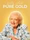 Betty White: Pure Gold