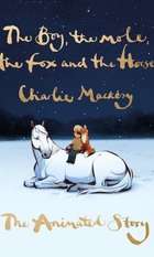 The Boy  the Mole  the Fox and the Horse