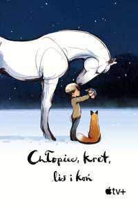 The Boy  the Mole  the Fox and the Horse - Poster
