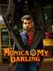 Monica  O My Darling