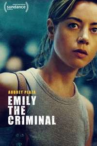 Emily the Criminal - Posters