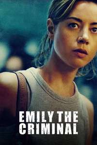 Emily the Criminal - Posters