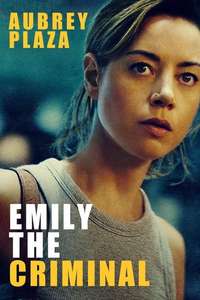 Emily the Criminal - Posters